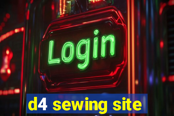 d4 sewing site